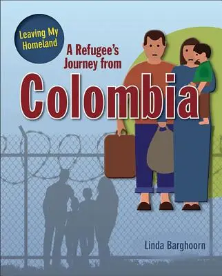 El viaje de un refugiado desde Colombia - A Refugee's Journey from Colombia