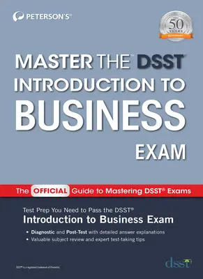 Examen Master the Dsst Introduction to Business - Master the Dsst Introduction to Business Exam