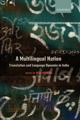 Una nación multilingüe: Traducción y dinámica lingüística en la India - A Multilingual Nation: Translation and Language Dynamic in India