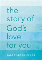 La historia del amor de Dios por ti - Story of God's Love for You