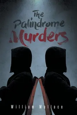 Los asesinatos del palíndromo - The Palindrome Murders