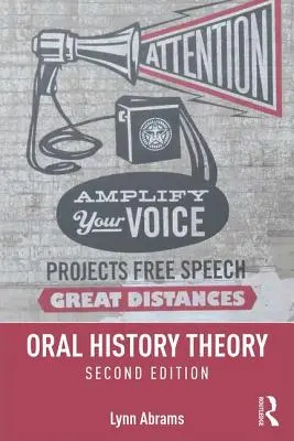 Teoría de la historia oral - Oral History Theory