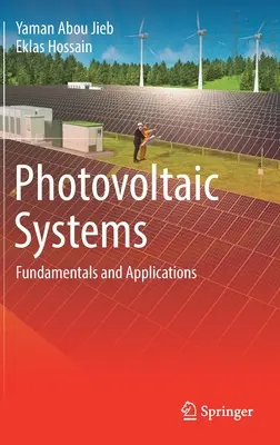 Sistemas Fotovoltaicos: Fundamentos y aplicaciones - Photovoltaic Systems: Fundamentals and Applications