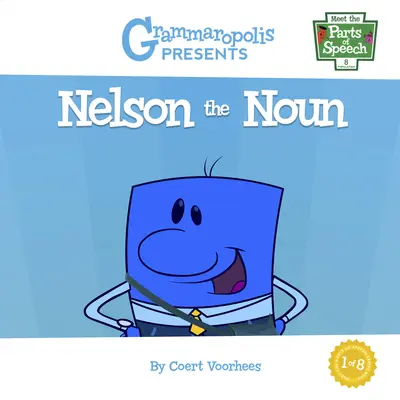 El sustantivo Nelson - Nelson the Noun