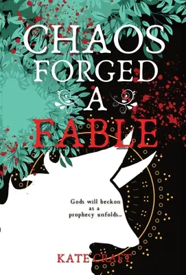 El caos forjó una fábula - Chaos Forged a Fable