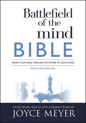 El campo de batalla de la mente: Renueva tu mente con el poder de la Palabra de Dios - Battlefield of the Mind Bible: Renew Your Mind Through the Power of God's Word