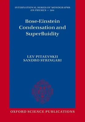 Condensación de Bose-Einstein y superfluidez - Bose-Einstein Condensation and Superfluidity