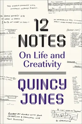 12 Notas: Sobre la vida y la creatividad - 12 Notes: On Life and Creativity