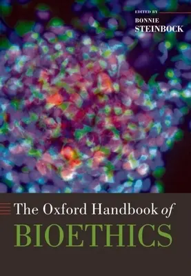 El Manual Oxford de Bioética - The Oxford Handbook of Bioethics