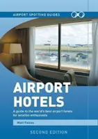 Hoteles en los aeropuertos - Airport Spotting Hotels