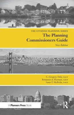 Guía del Comisario de Planificación: Procesos para Razonar Juntos - Planning Commissioners Guide: Processes for Reasoning Together