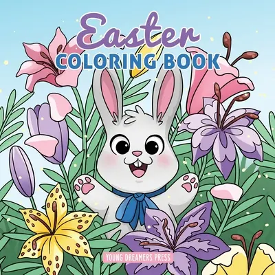 Libro de Pascua para colorear: Para niños de 4 a 8 años - Easter Coloring Book: Easter Basket Stuffer and Books for Kids Ages 4-8