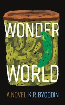 El mundo de las maravillas - Wonder World