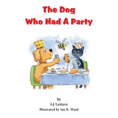 El perro que estaba de fiesta - The Dog Who Had A Party
