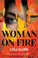 Woman on Fire - El bestseller del New York Times - Woman on Fire - The New York Times bestseller