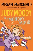 Judy Moody De humor para un lunes - Judy Moody: In a Monday Mood