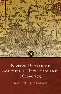 Nativos del sur de Nueva Inglaterra, 1650-1775, volumen 259 - Native People of Southern New England, 1650-1775, Volume 259