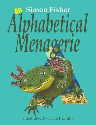 Una colección alfabética - An Alphabetical Menagerie