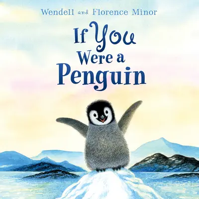 Si fueras un pingüino Libro de cartón - If You Were a Penguin Board Book