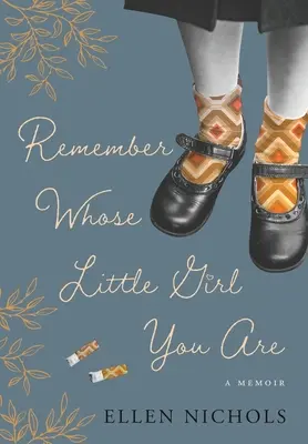 Recuerda de quién eres niñita - Remember Whose Little Girl You Are
