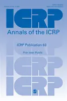 ICRP Publication 63 - Principles for Intervention for Protection of the Public in a Radiological Emergency (Principios de intervención para la protección del público en caso de emergencia radiológica) - ICRP Publication 63 - Principles for Intervention for Protection of the Public in a Radiological Emergency