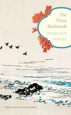 Los Tres Rimbauds - The Three Rimbauds