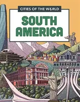 Ciudades del mundo: Ciudades de Sudamérica - Cities of the World: Cities of South America