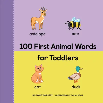 100 primeras palabras sobre animales para niños pequeños - 100 First Animal Words for Toddlers