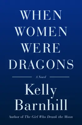 Cuando las mujeres eran dragones - When Women Were Dragons