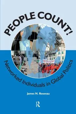 La gente cuenta: Los individuos en red en la política mundial - People Count!: Networked Individuals in Global Politics