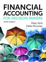 Contabilidad financiera para decisores - Financial Accounting for Decision Makers