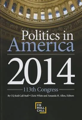 La política en América: 113º Congreso - Politics in America: 113th Congress