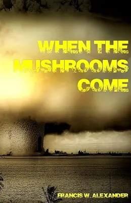 Cuando vienen las setas - When the Mushrooms Come