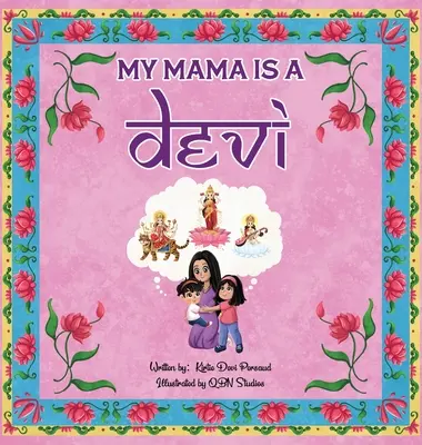 Mi madre es una Devi - My Mama is a Devi