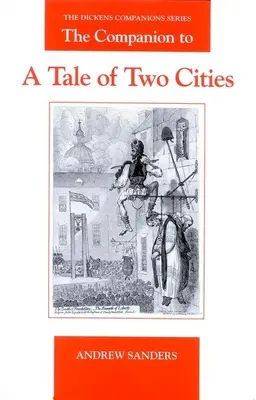 El acompañante de Historia de dos ciudades - The Companion to a Tale of Two Cities