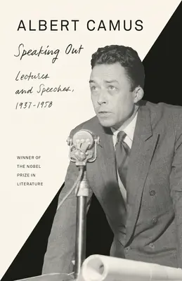 Hablar claro: Conferencias y discursos, 1937-1958 - Speaking Out: Lectures and Speeches, 1937-1958