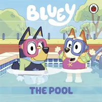 Bluey: La piscina - Bluey: The Pool