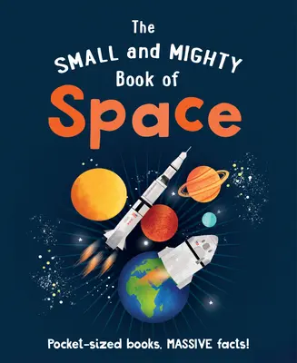 El pequeño y poderoso libro del espacio - The Small and Mighty Book of Space