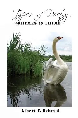 Tipos de poesía: De las rimas al tomillo - Types of Poetry: Rhymes to Thyme