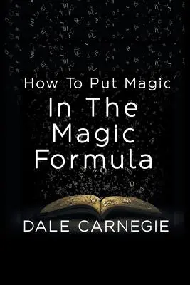 Cómo Poner Magia En La Fórmula Mágica - How To Put Magic In The Magic Formula