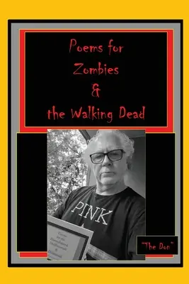 Poemas para Zombis y Muertos Vivientes - Poems for Zombies & the Walking Dead