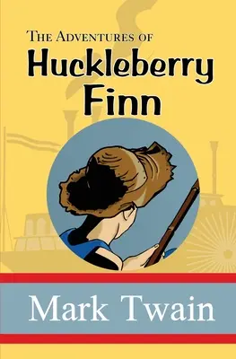 Las aventuras de Huckleberry Finn - The Adventures of Huckleberry Finn