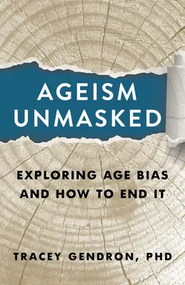 Ageism Unmasked: El prejuicio de la edad y cómo acabar con él - Ageism Unmasked: Exploring Age Bias and How to End It