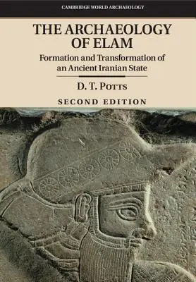 La arqueología de Elam - The Archaeology of Elam