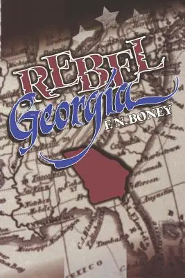 Georgia rebelde - Rebel Georgia