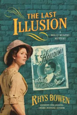 La última ilusión: Un misterio de Molly Murphy - The Last Illusion: A Molly Murphy Mystery