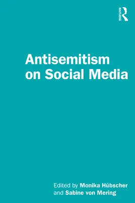 Antisemitismo en las redes sociales - Antisemitism on Social Media