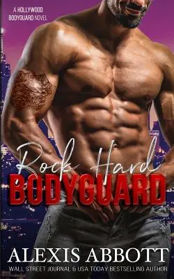 El guardaespaldas más duro - Rock Hard Bodyguard