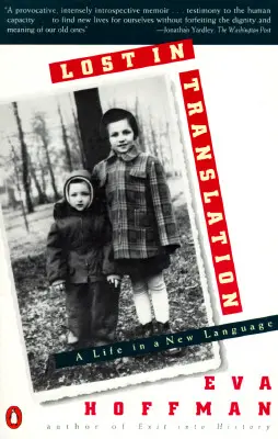 Lost in Translation: Una vida en un nuevo idioma - Lost in Translation: A Life in a New Language