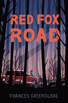 La carretera del zorro rojo - Red Fox Road